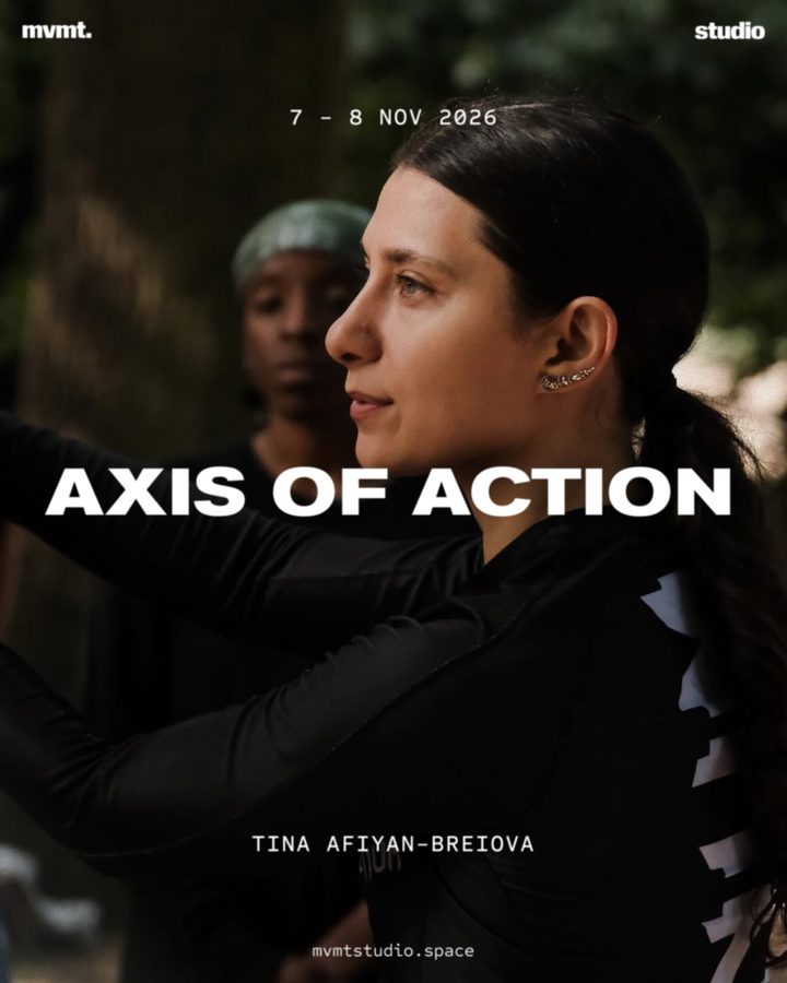 Axis of Action with Tina Afiyan-Breiova, 7 – 8 Nov 2026